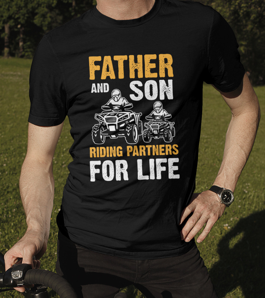 Father And Son Riding Partners For Life UTV1 T-Shirt
