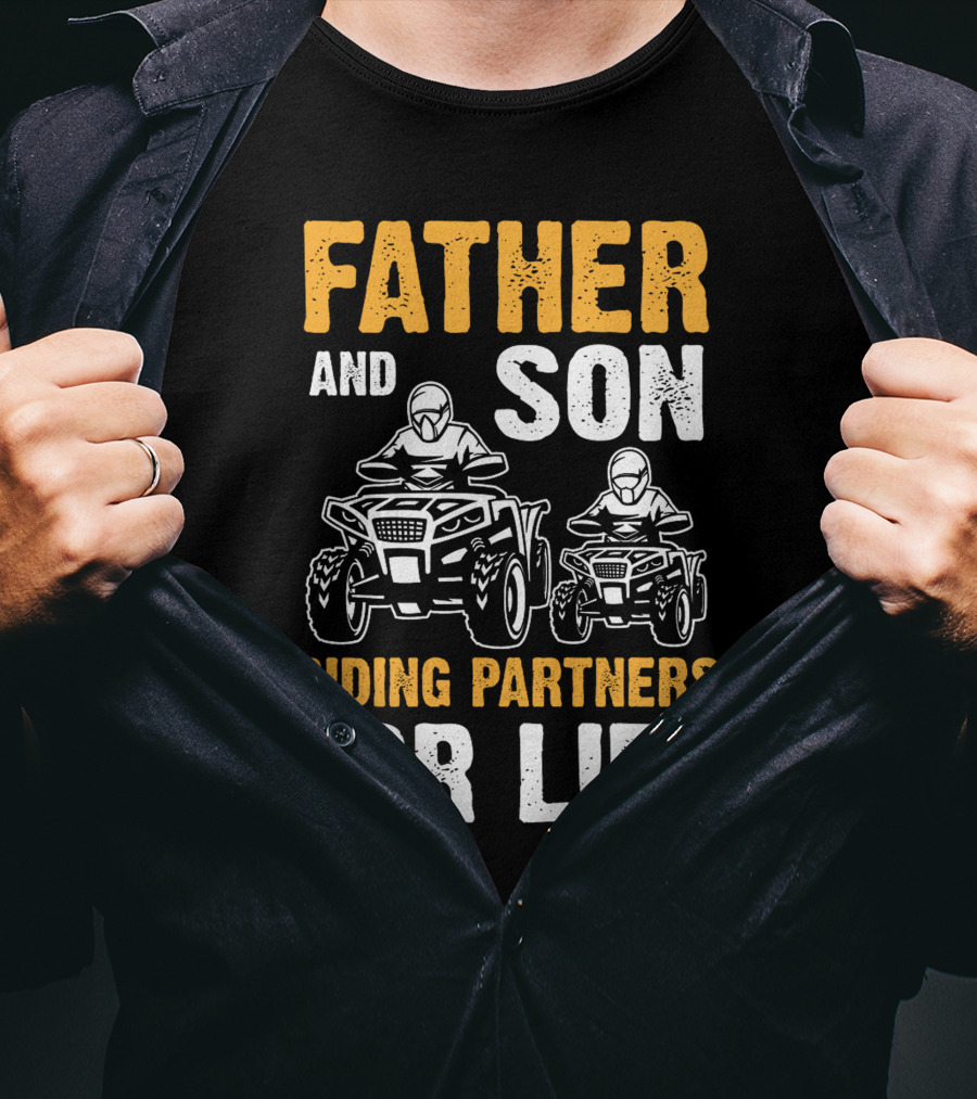 Father And Son Riding Partners For Life UTV1 T-Shirt