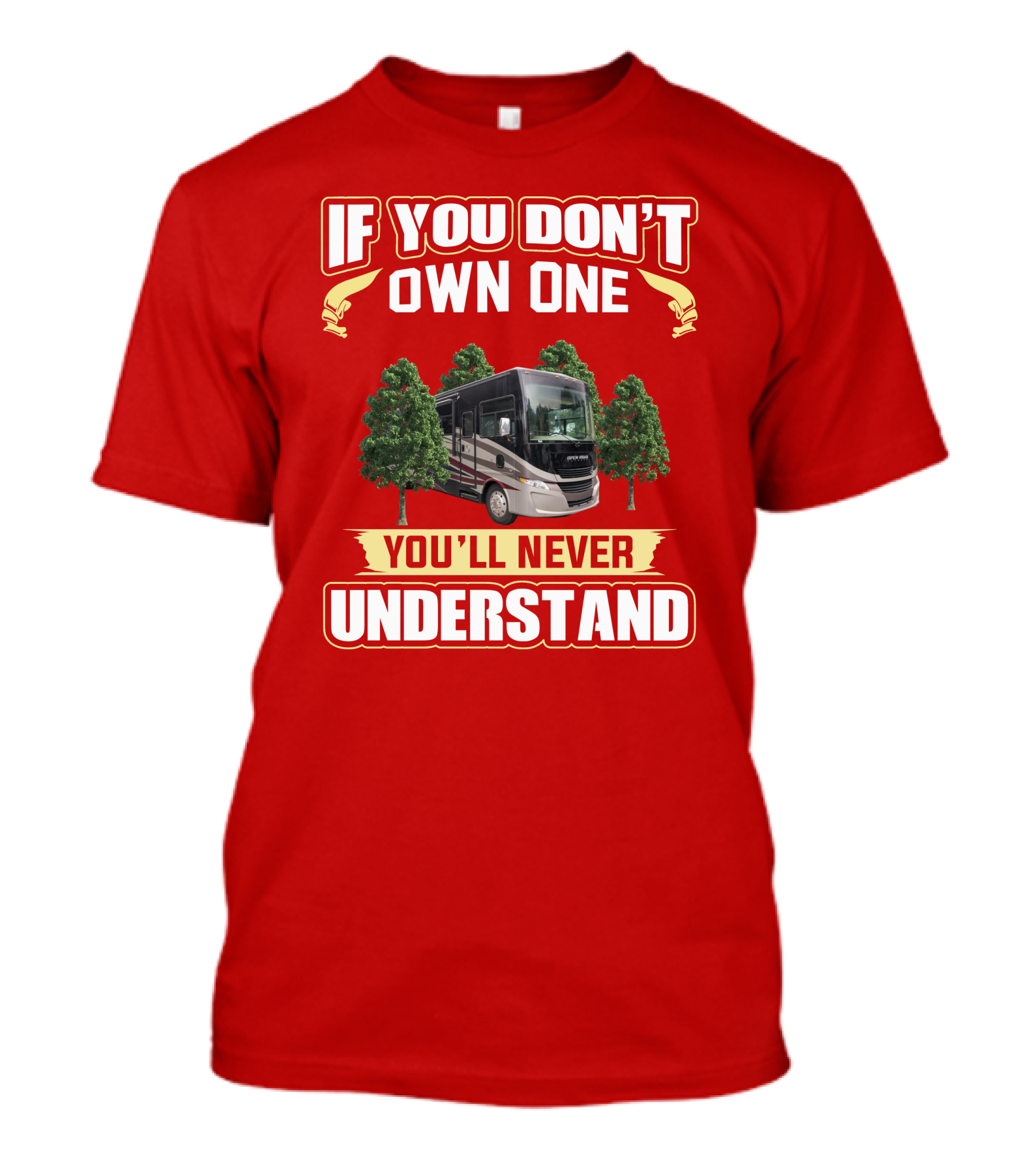 If You Don't Own One You'll Never Understand Tiffin Allegro T-Shirt