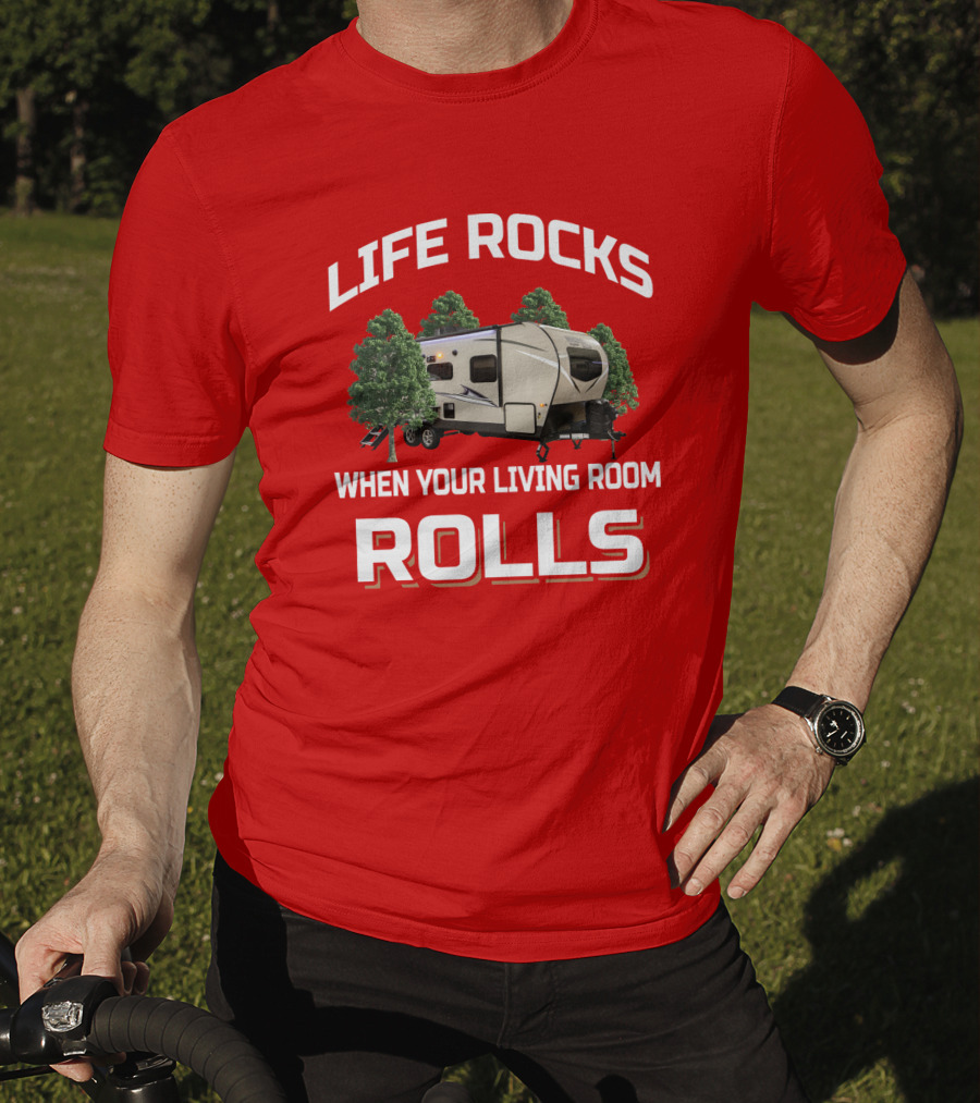 LIFE ROCKS WHEN YOUR LIVING ROOM ROLLS Flagstaff Micro Lite T-Shirt