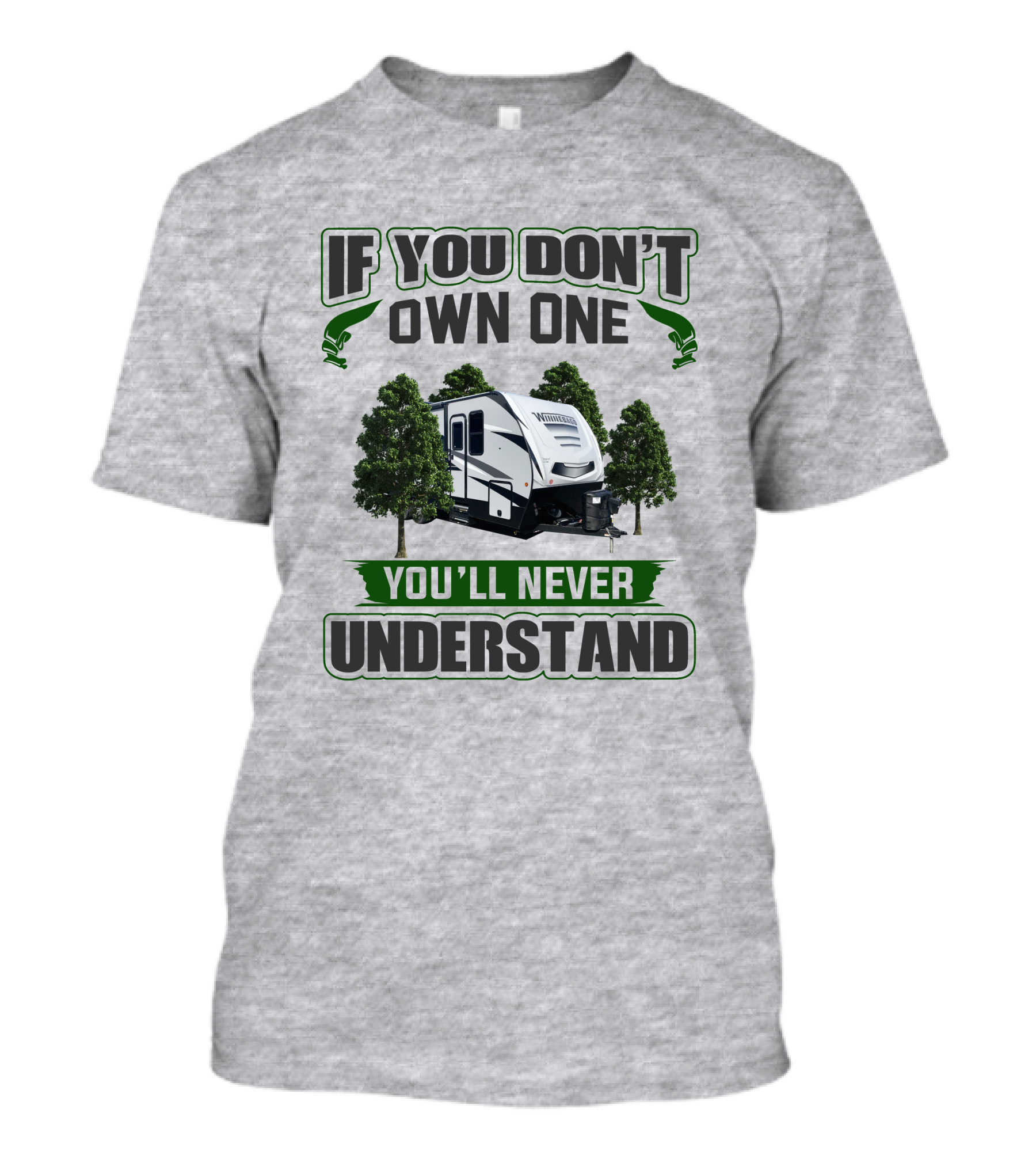 If You Don't Own One You'll Never Understand Voyage T-Shirt