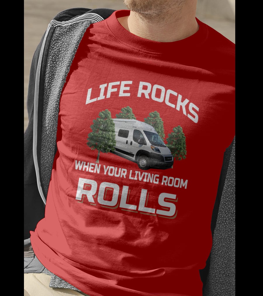 LIFE ROCKS WHEN YOUR LIVING ROOM ROLLS Winnebago Solis T-Shirt