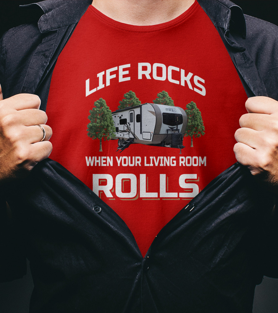 Life Rocks When Your Living Room Rolls Rockwood Mini Lite T-Shirt
