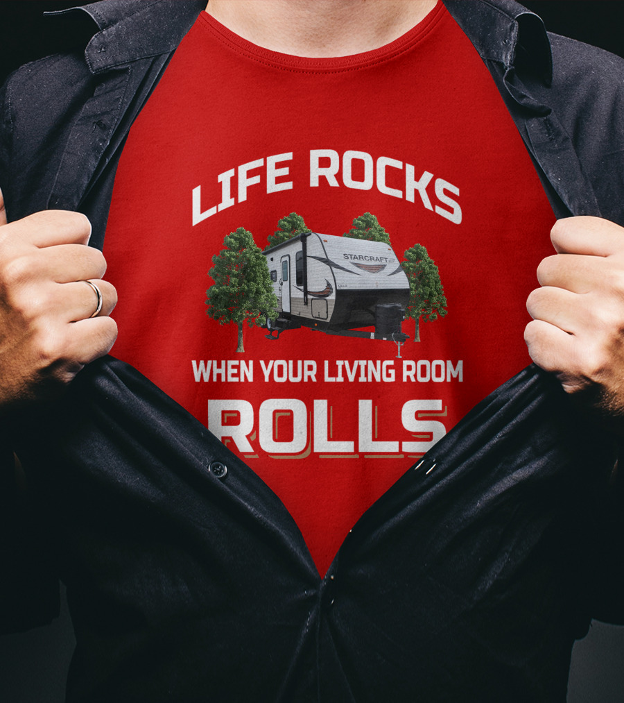 Life Rocks When Your Living Room Rolls Starcraft T-Shirt