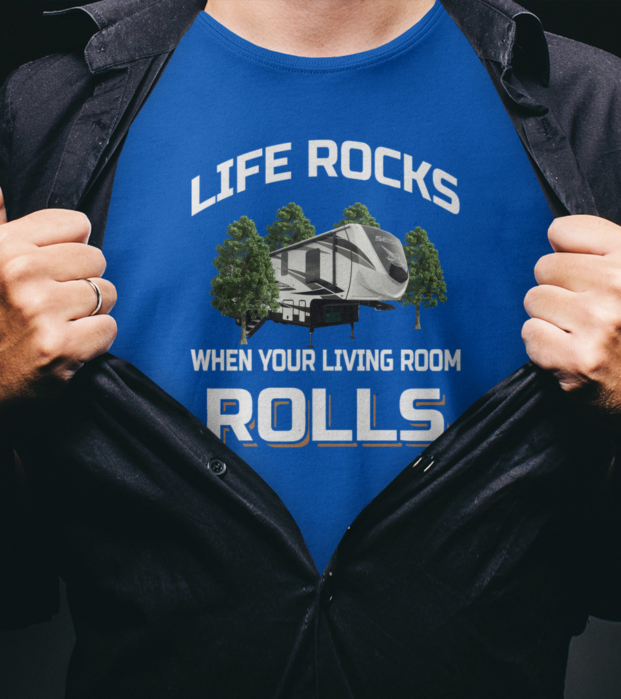Life Rocks When Your Living Room Rolls Seismic T-Shirt