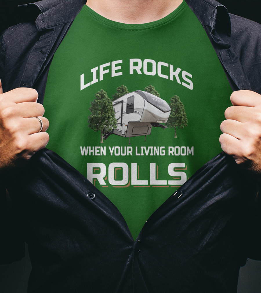 LIFE ROCKS WHEN YOUR LIVING ROOM ROLLS Cougar Camper RV Adventure T-Shirt