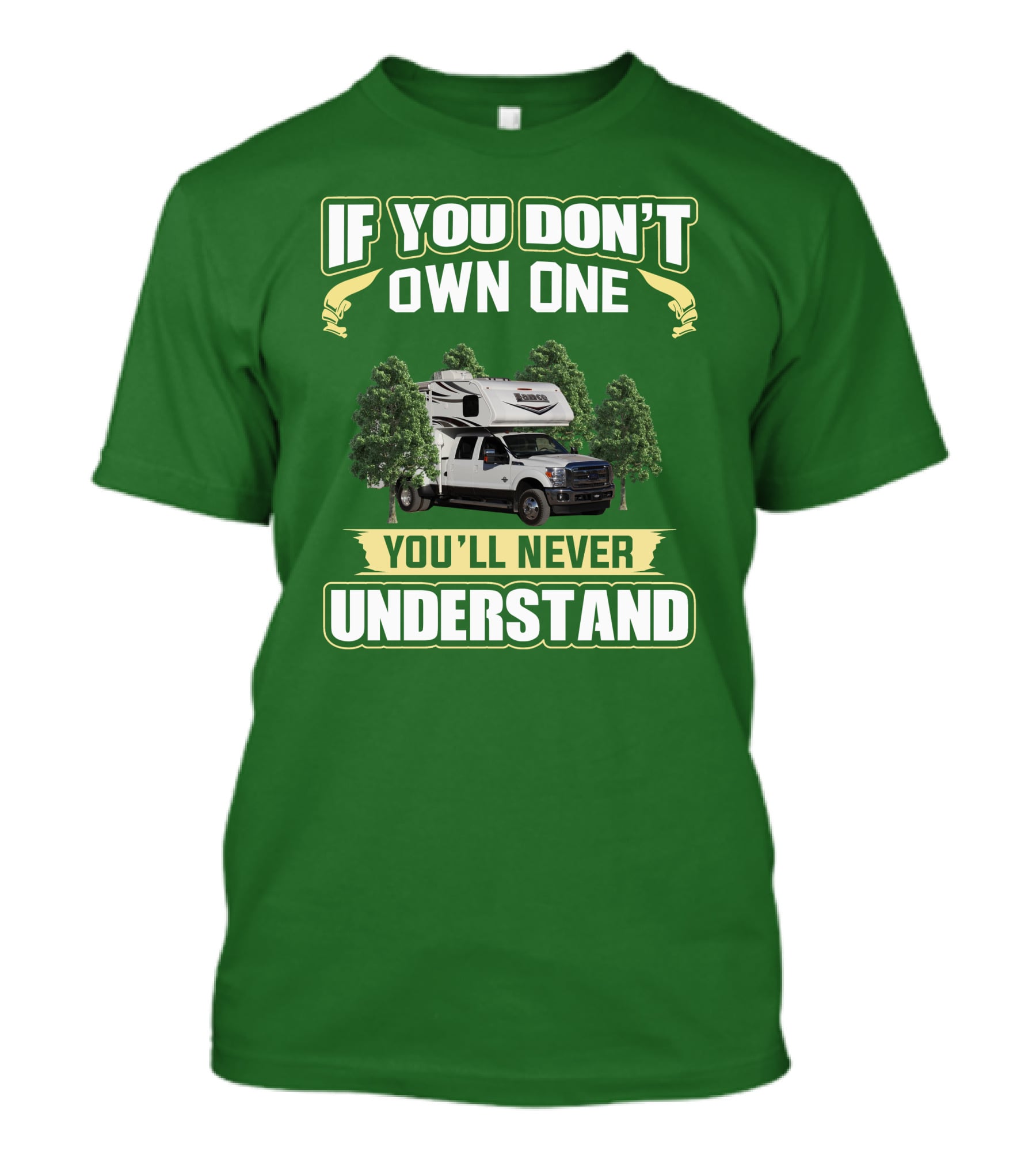 If You Don’t Own One You’ll Never Understand Lance Truck T-Shirt