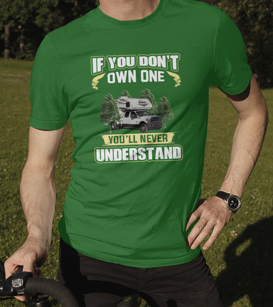 If You Don’t Own One You’ll Never Understand Lance Truck T-Shirt