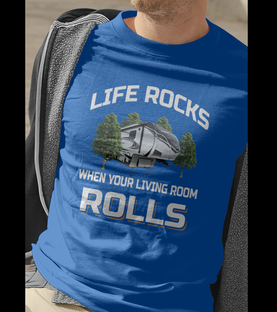 Life Rocks When Your Living Room Rolls Reflection 320Mks T-Shirt