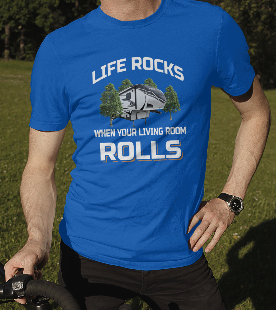 Life Rocks When Your Living Room Rolls Reflection 320Mks T-Shirt