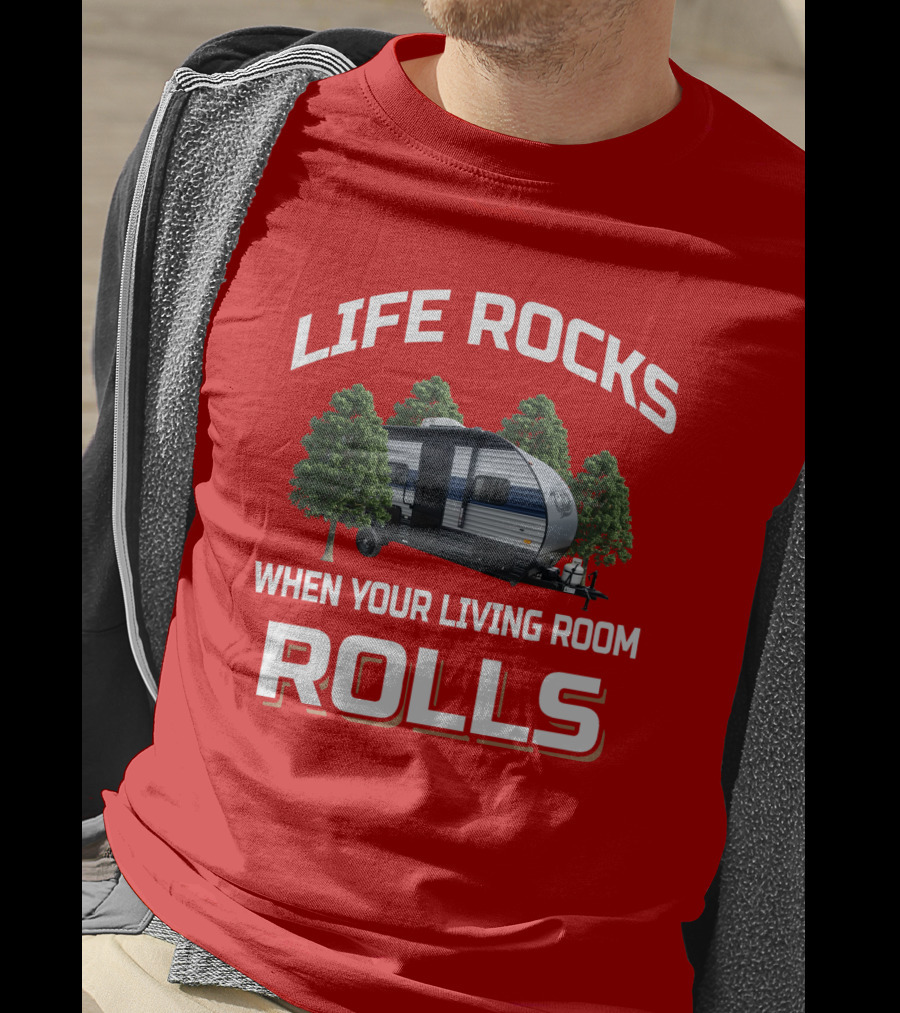 LIFE ROCKS WHEN YOUR LIVING ROOM ROLLS Wolf Pup RV T-Shirt