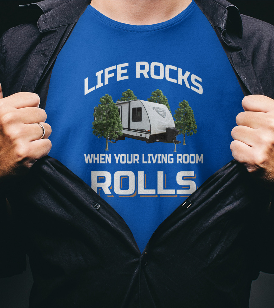 Life Rocks When Your Living Room Rolls Winnebago Minnie T-Shirt