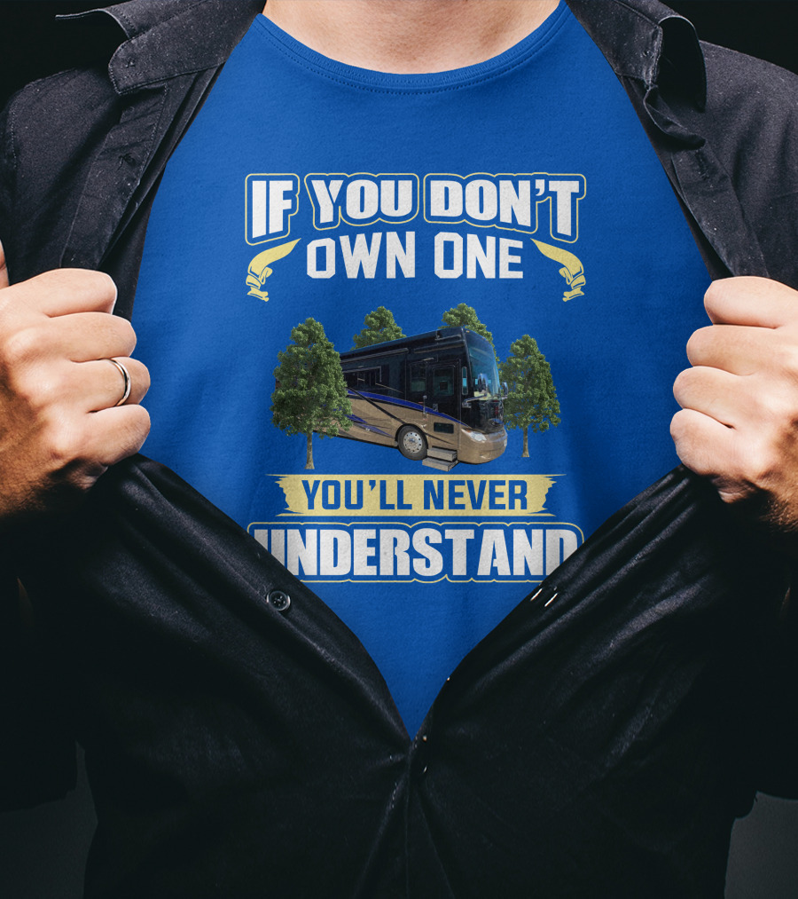 If You Don't Own One You'll Never Understand Allegro Bus T-Shirt