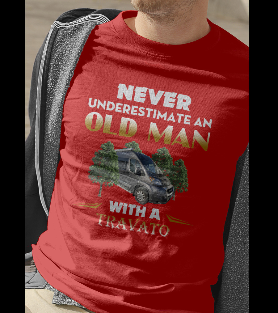 Never Underestimate An Old Man With A Winnebago Travato T-Shirt