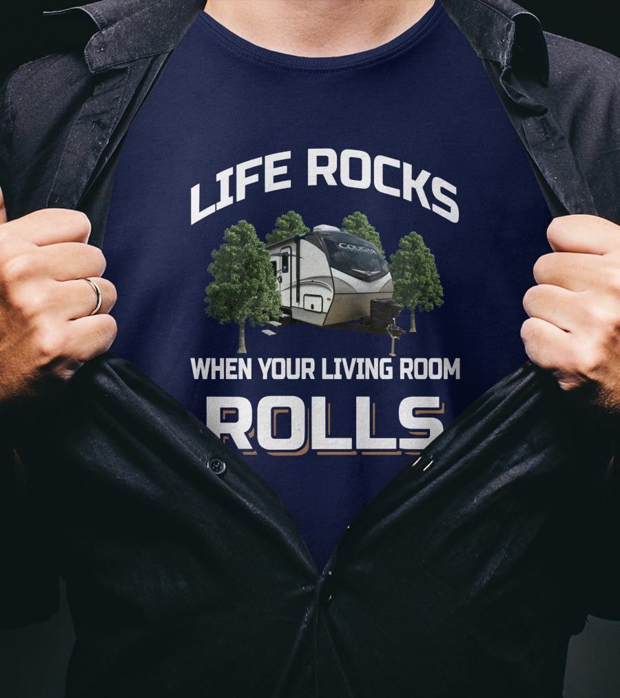 Life Rocks When Your Living Room Rolls Cougar 26Rbs T-Shirt