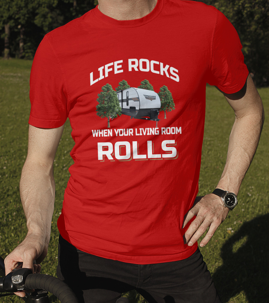 Life Rocks When Your Living Room Rolls Wildwood 26Dbud T-Shirt