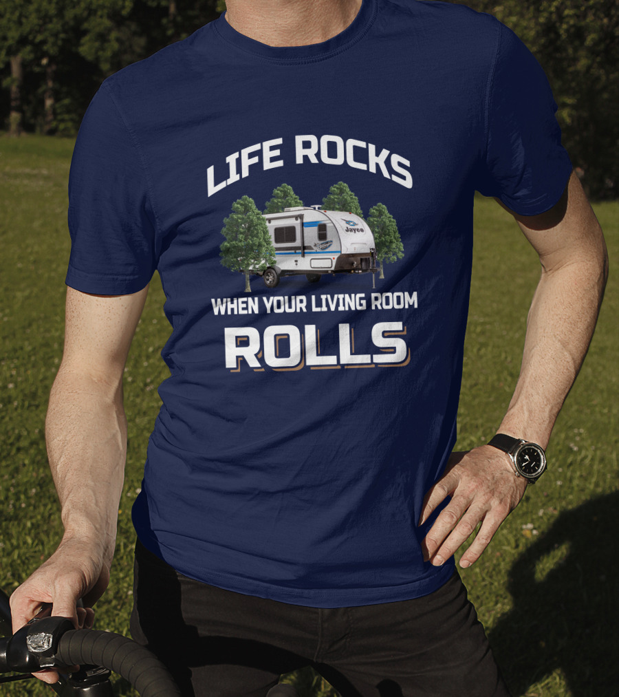 Life Rocks When Your Living Room Rolls Jayco Hummingbird 17Rb T-Shirt