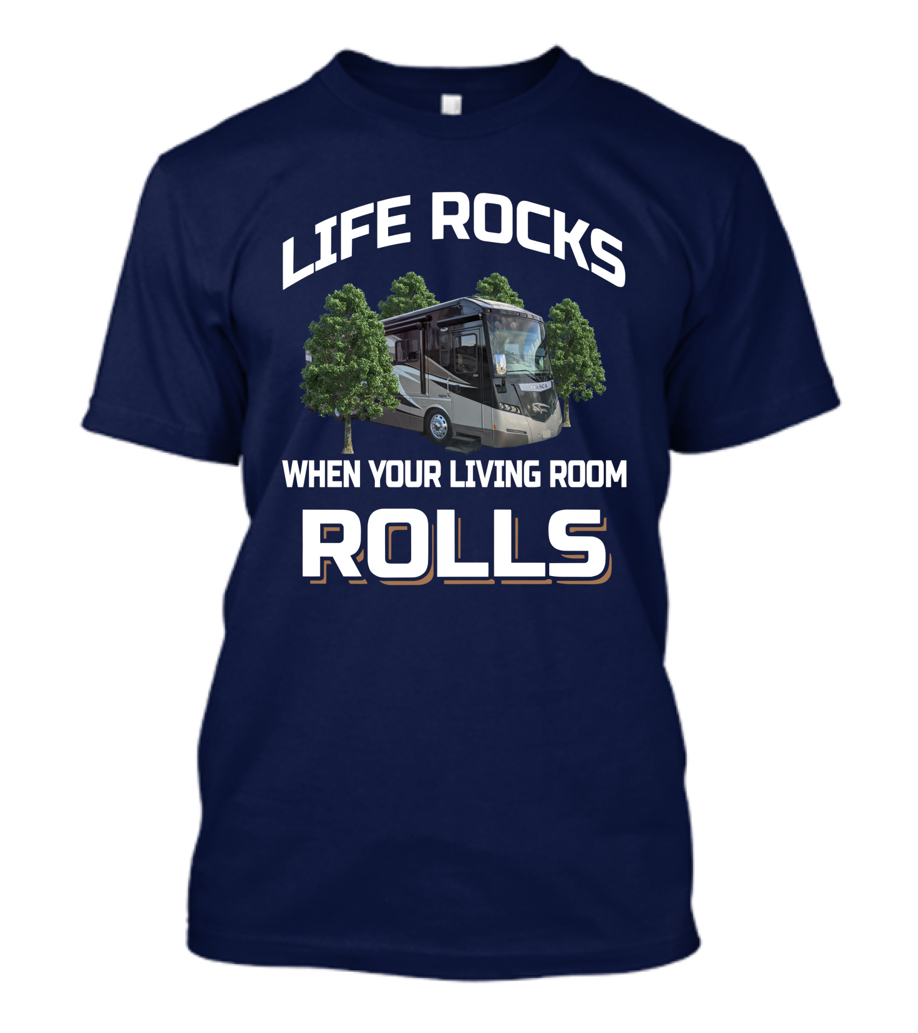 Life Rocks When Your Living Room Rolls Winnebago Meridian 36M T-Shirt