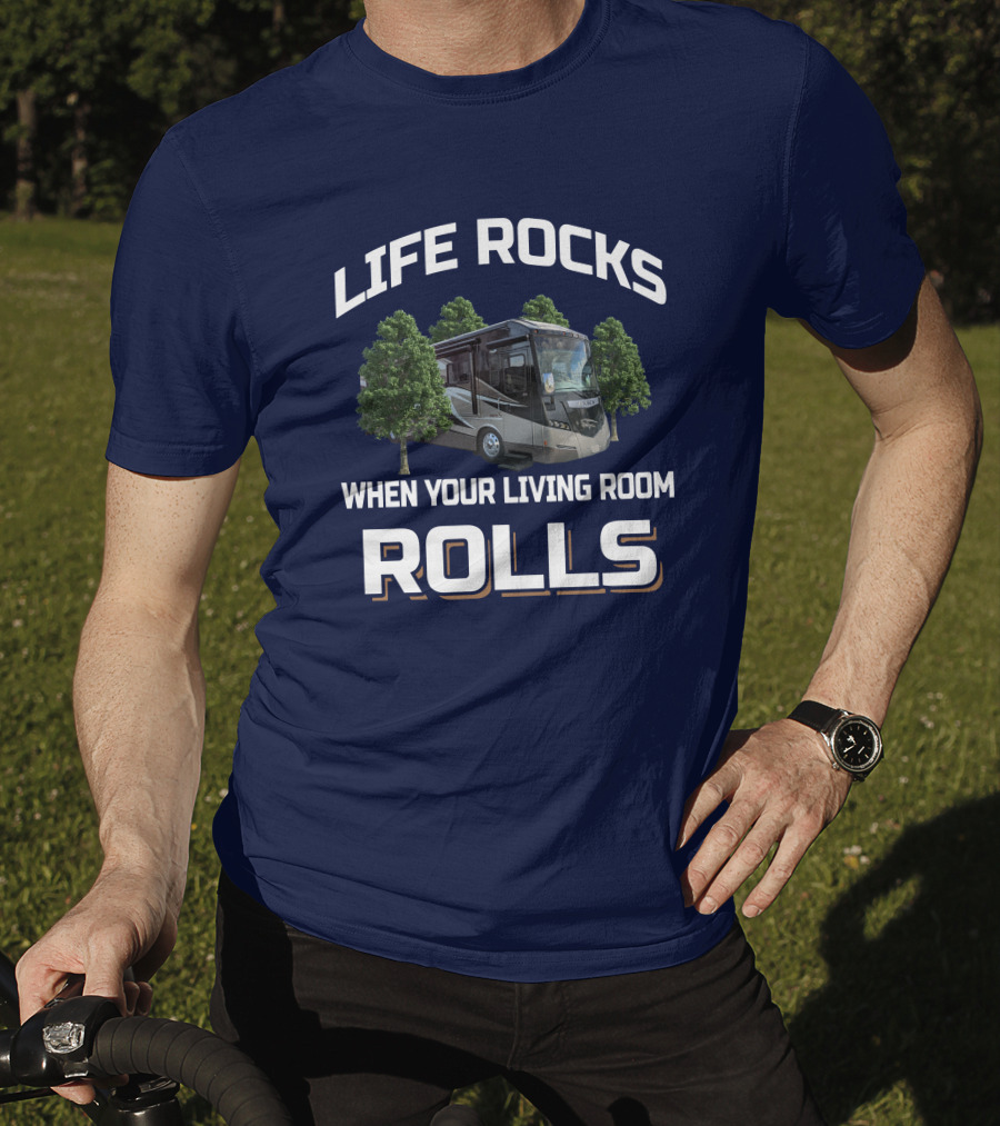 Life Rocks When Your Living Room Rolls Winnebago Meridian 36M T-Shirt