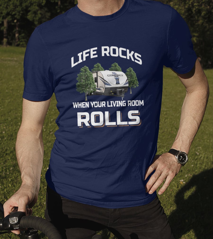 Life Rocks When Your Living Room Rolls KZ Connect T-Shirt