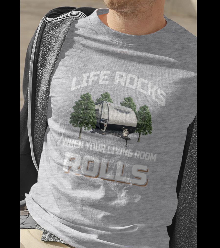 Salem Platinum 179dbk Life Rocks When Your Living Room Rolls T-Shirt