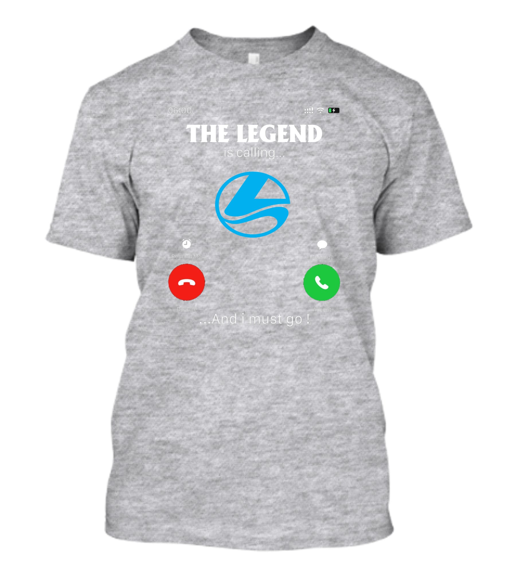 THE LEGEND Is Calling… And I Must Go Legend Boat T-Shirt