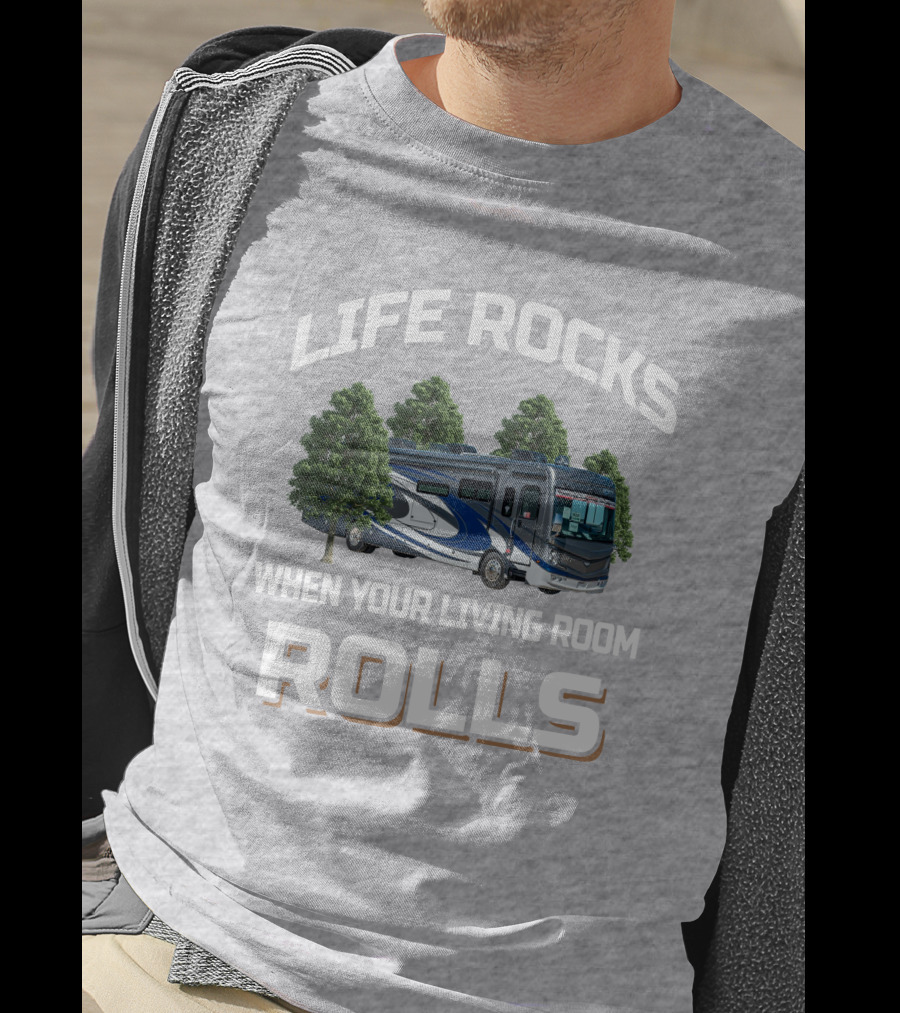 Life Rocks When Your Living Room Rolls Fleetwood Discovery 38W T-Shirt