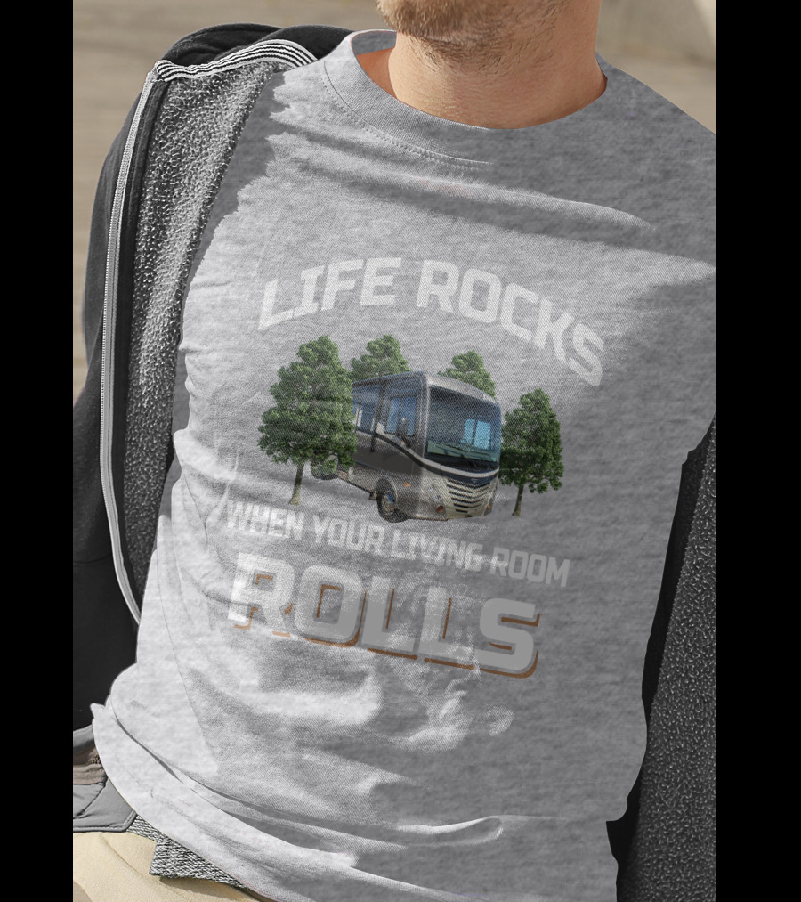 Life Rocks When Your Living Room Rolls Fleetwood Storm 30L T-Shirt