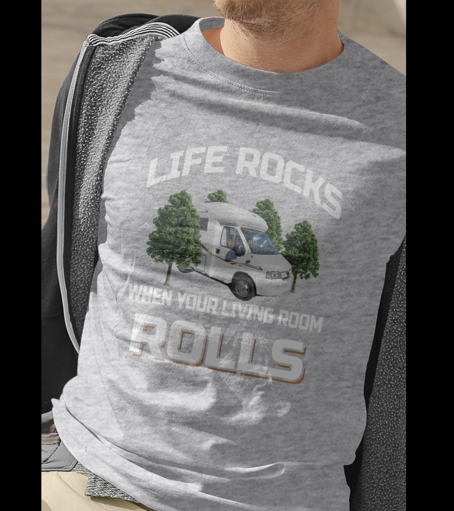 Life Rocks When Your Living Room Rolls Autocruise Starfire T-Shirt