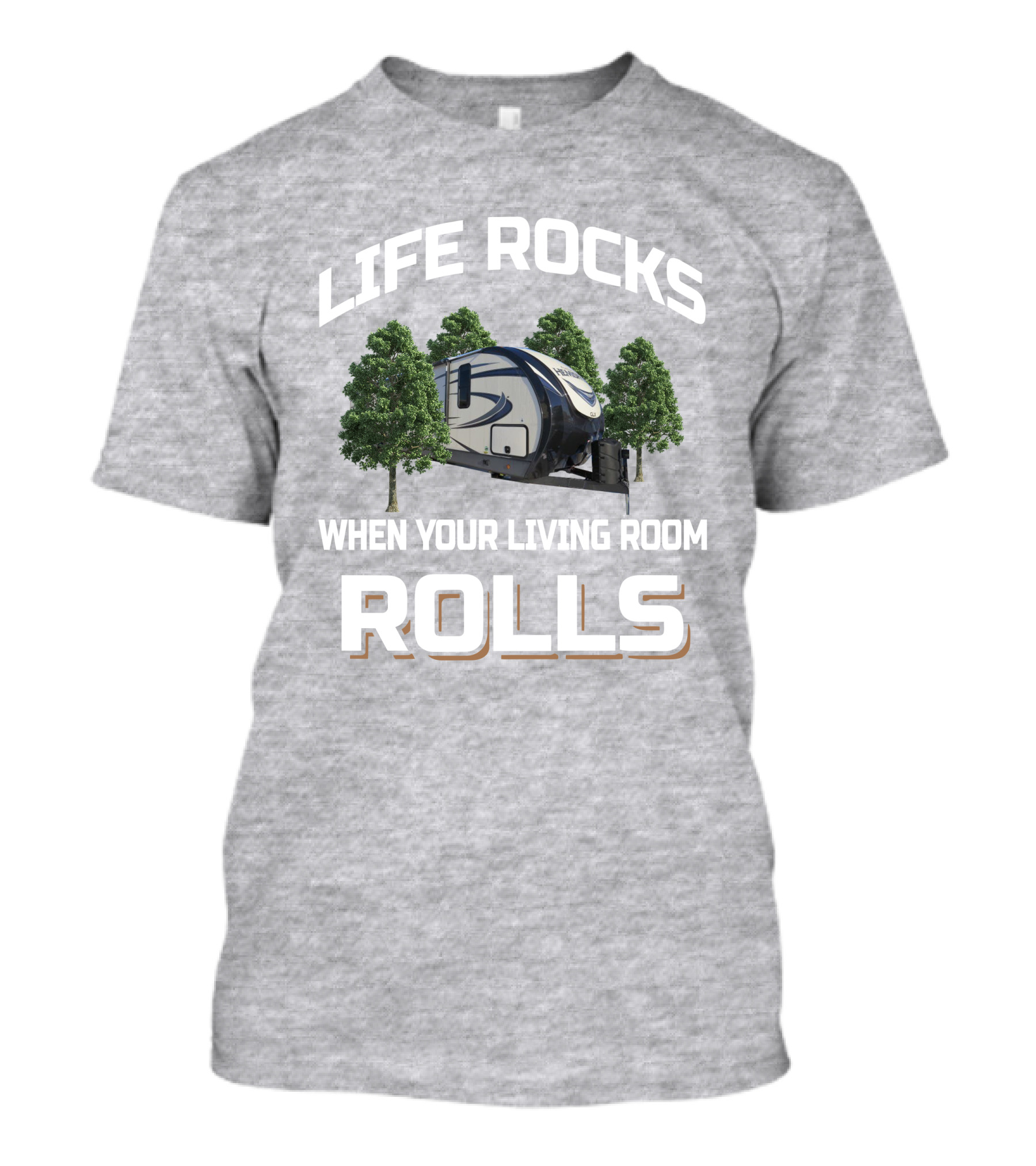 Life Rocks When Your Living Room Rolls Hemisphere 314Bud T-Shirt