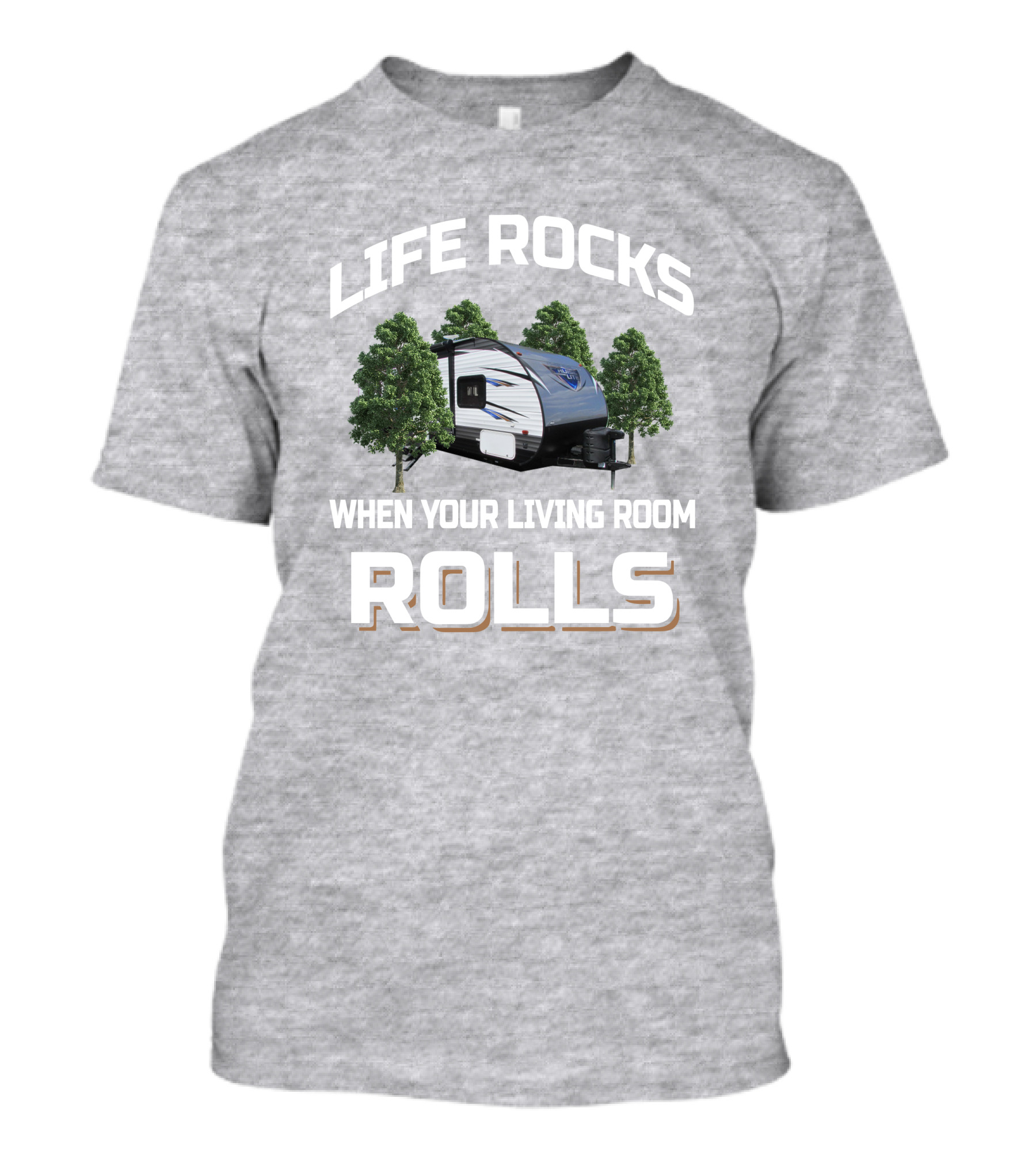 Life Rocks When Your Living Room Rolls Salem Cruise Lite 261Bhxl T-Shirt