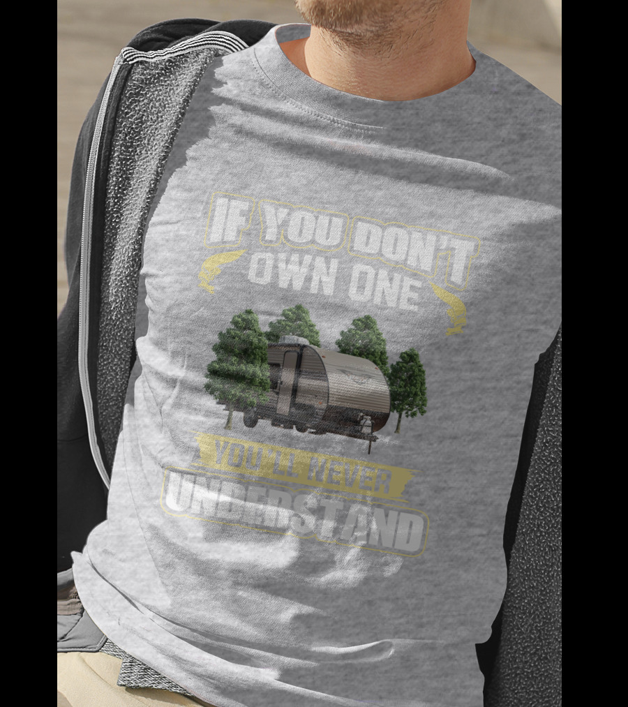If You Don't Own One You'll Never Understand Wildwood FSX 179DBK T-Shirt