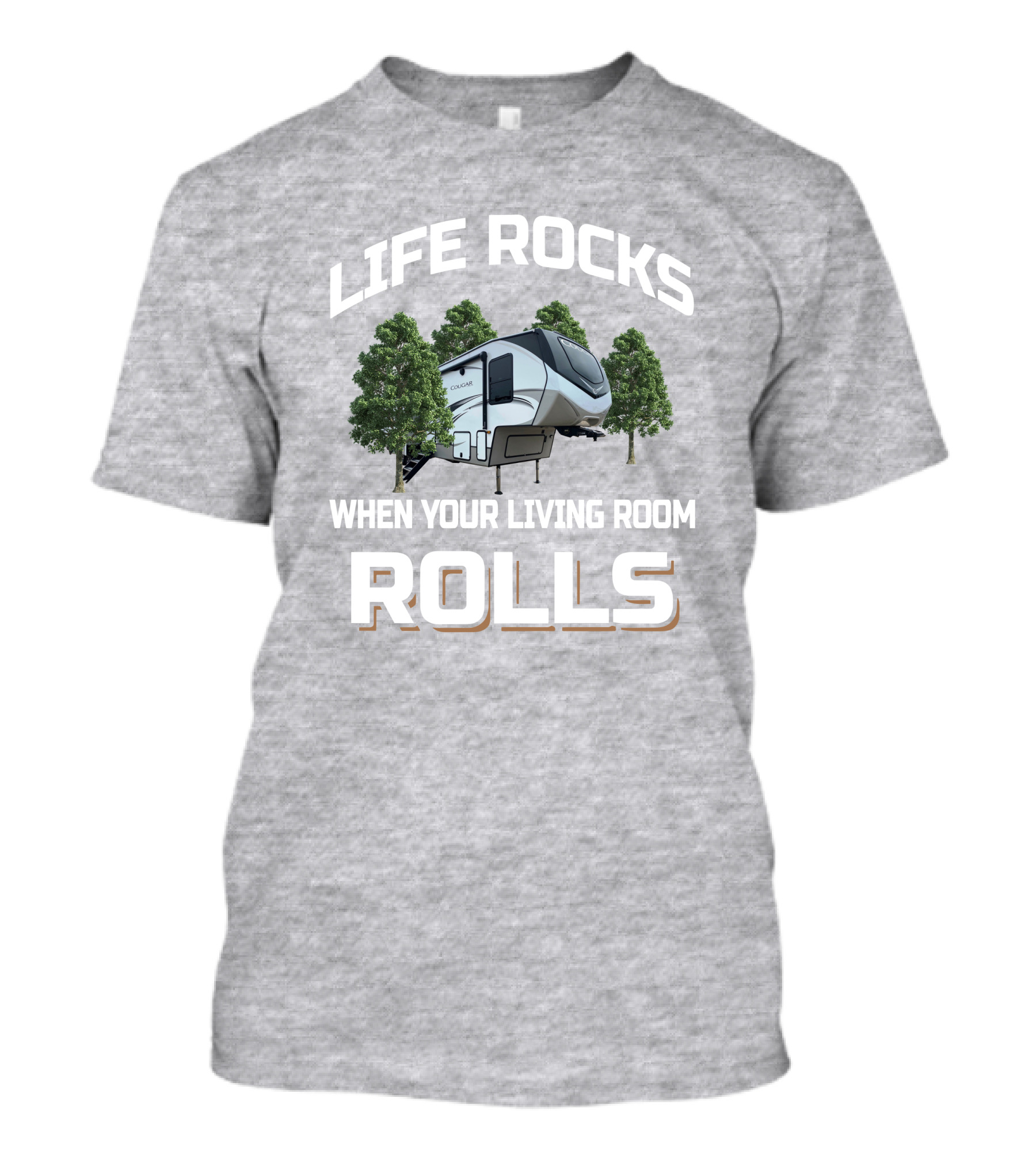 Life Rocks Cougar 364BHL When Your Living Room Rolls T-Shirt