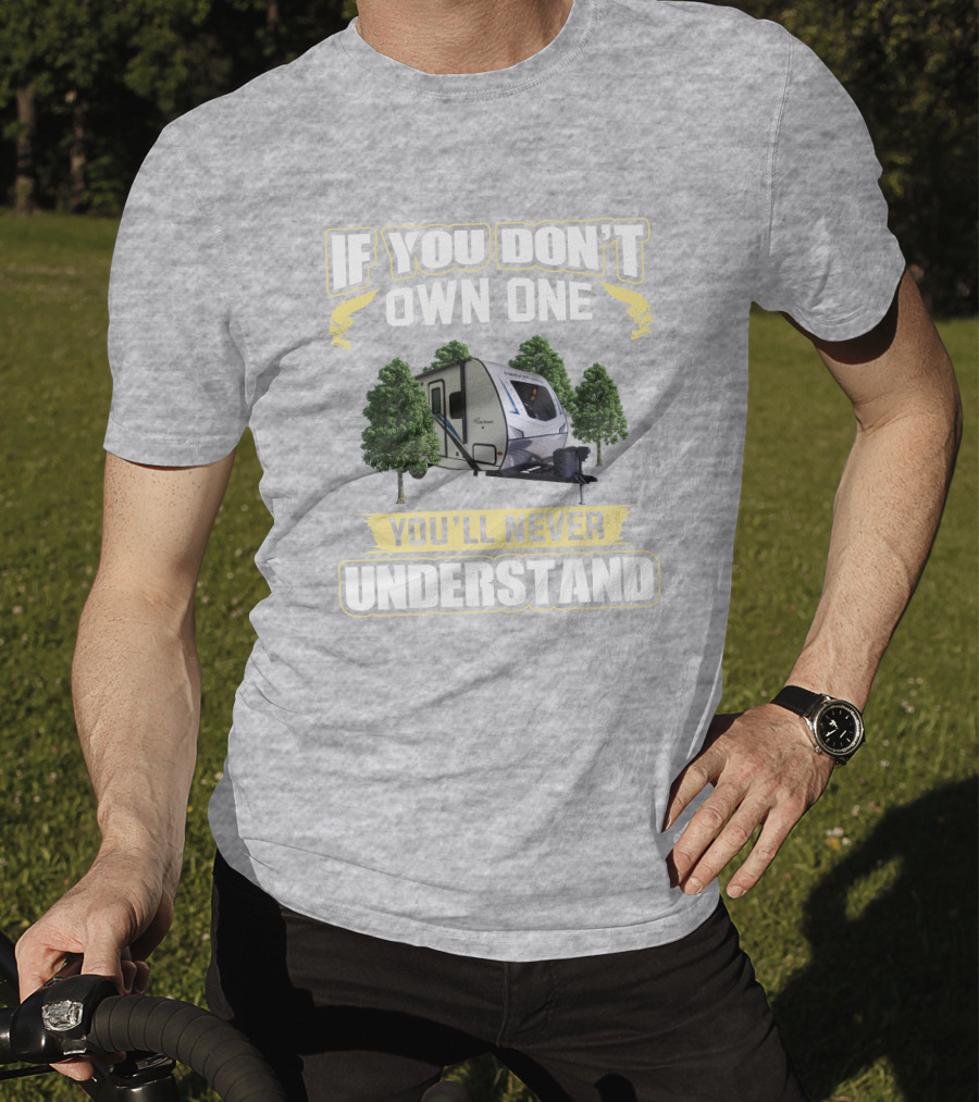If You Don't Own One You'll Never Understand Freedom Express 238BHS T-Shirt