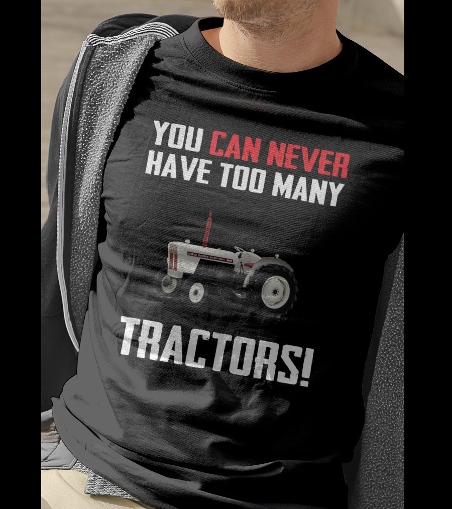 You Can Never Have Too Many Tractors David Brown 880 T-Shirt