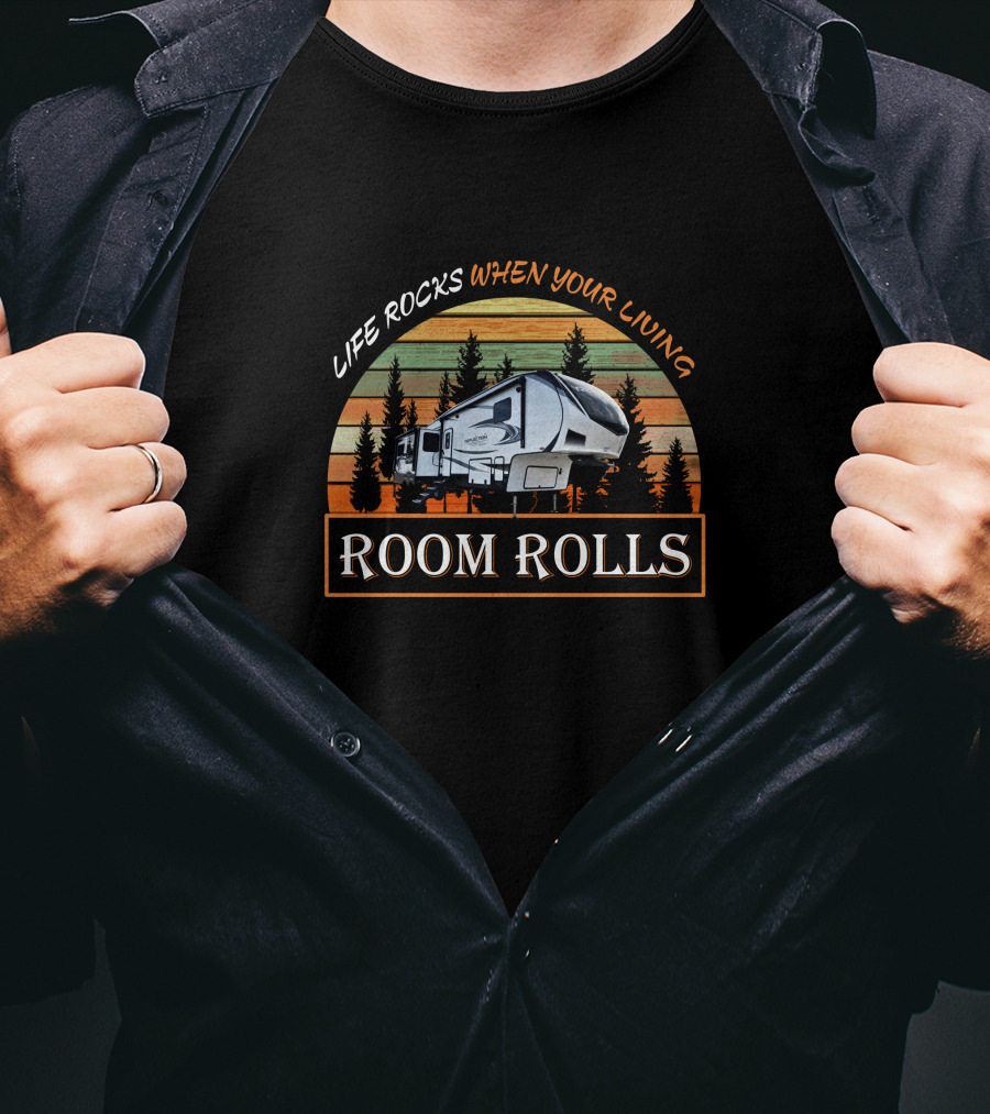 Life Rocks When Your Living Room Rolls Gd Reflection 337Rls T-Shirt