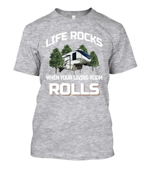 LIFE ROCKS WHEN YOUR LIVING ROOM ROLLS Keystone Cougar 29RKS T-Shirt