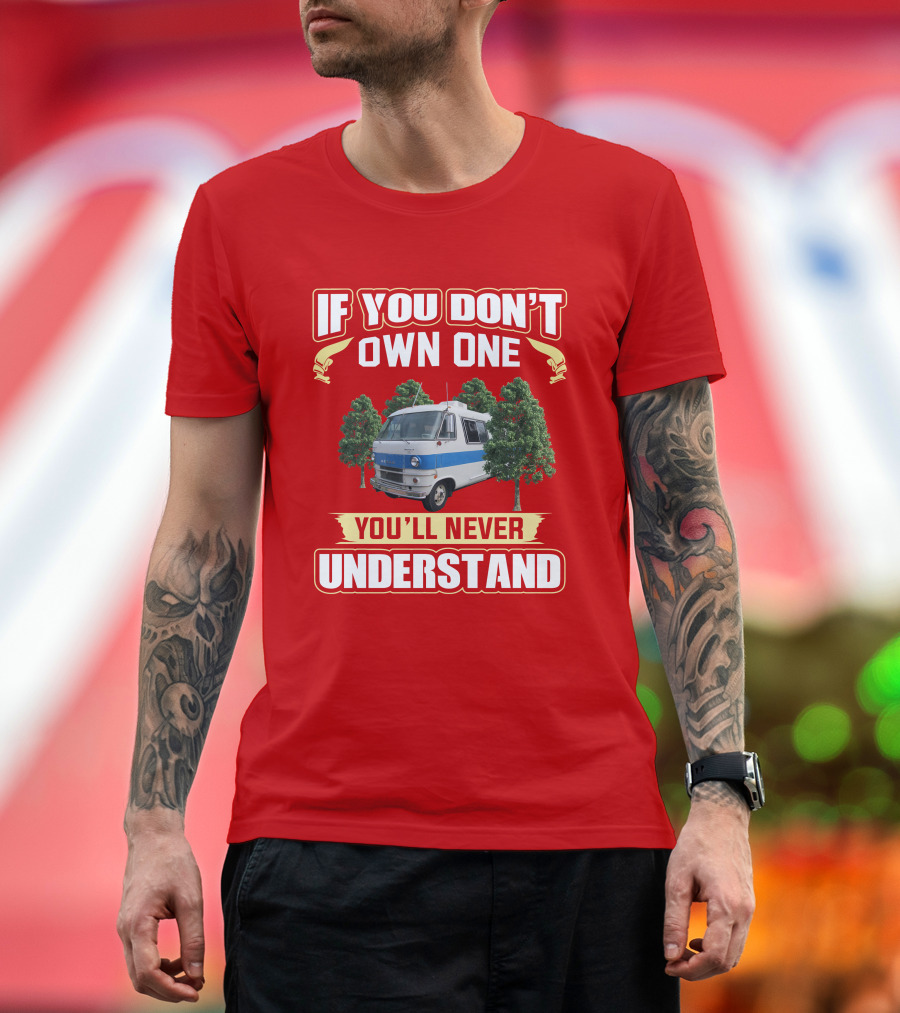 If You Don't Own One You'll Never Understand Dodge Travaco T-Shirt