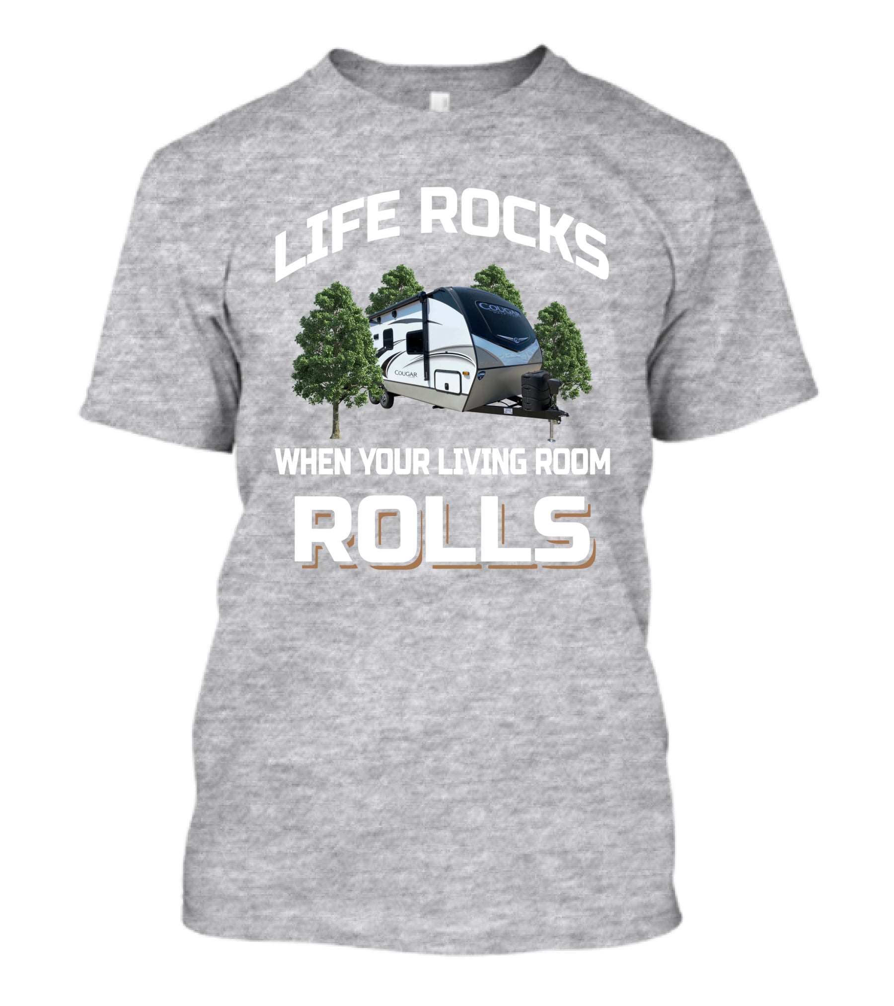 Life Rocks When Your Living Room Rolls Keystone Cougar Half Ton 22RBS T-Shirt