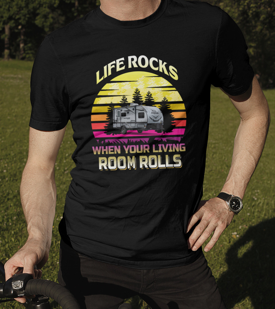 Life Rocks When Your Living Room Rolls Jayco Feather 166FBS T-Shirt