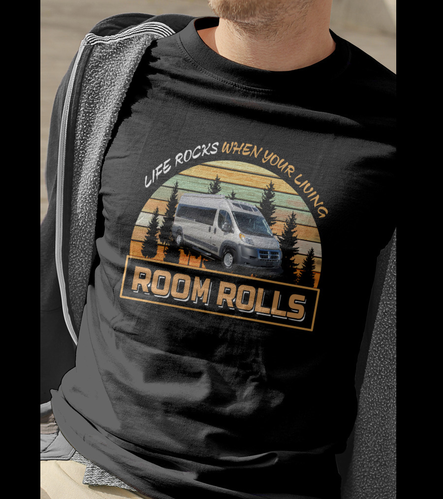 Life Rocks When Your Living Room Rolls Roadtrek Motorhomes Vintage Sunset Forest T-Shirt