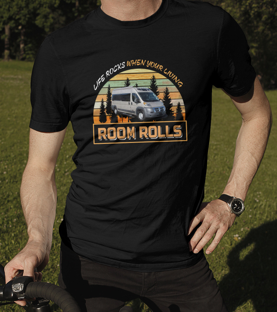 Life Rocks When Your Living Room Rolls Roadtrek Motorhomes Vintage Sunset Forest T-Shirt