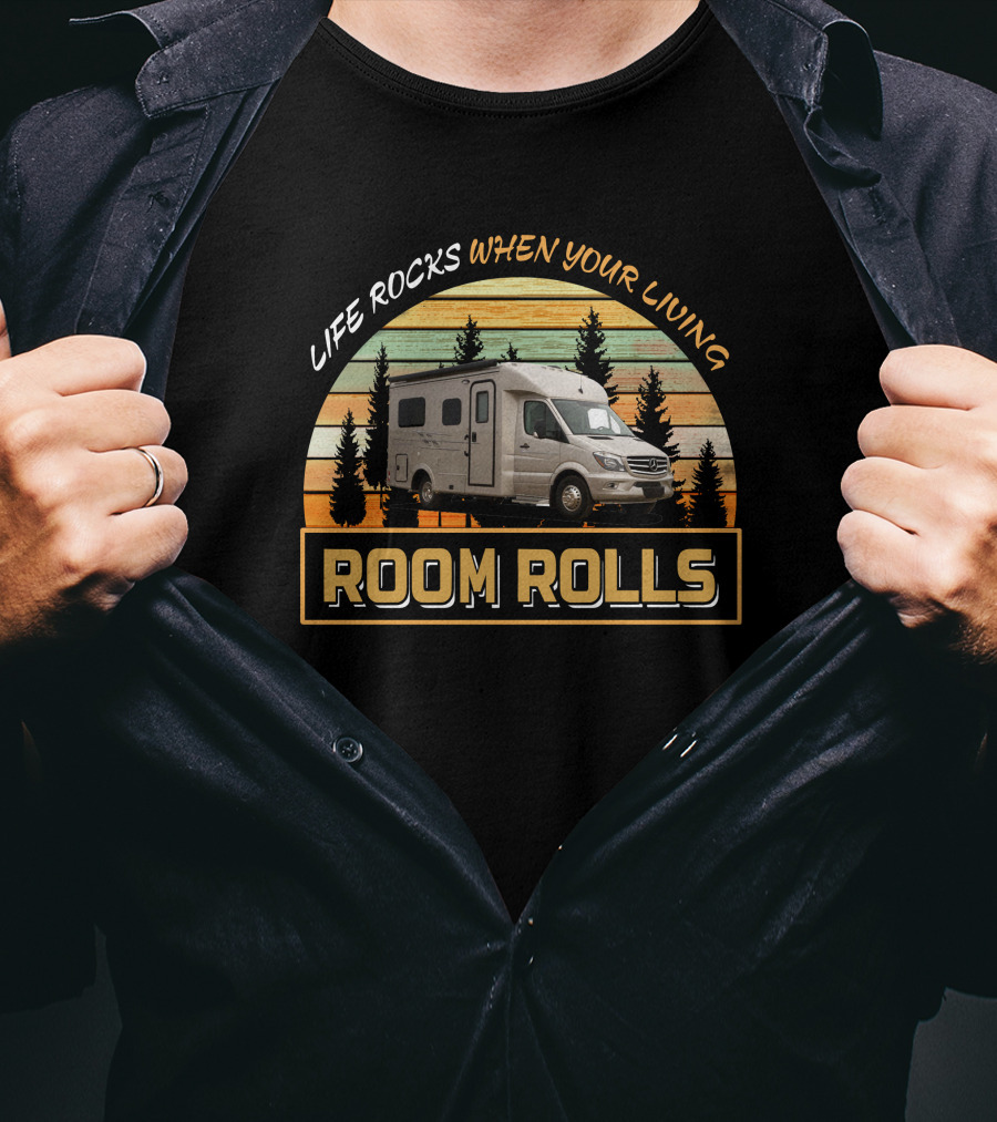 LIFE ROCKS WHEN YOUR LIVING ROOM ROLLS Pleasure-Way Plateau XL T-Shirt