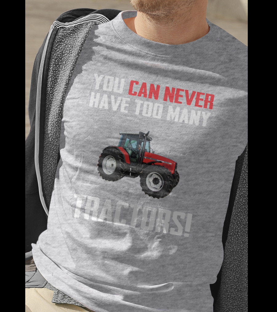 You Can Never Have Too Many Tractors Massey Ferguson 6290 T-Shirt