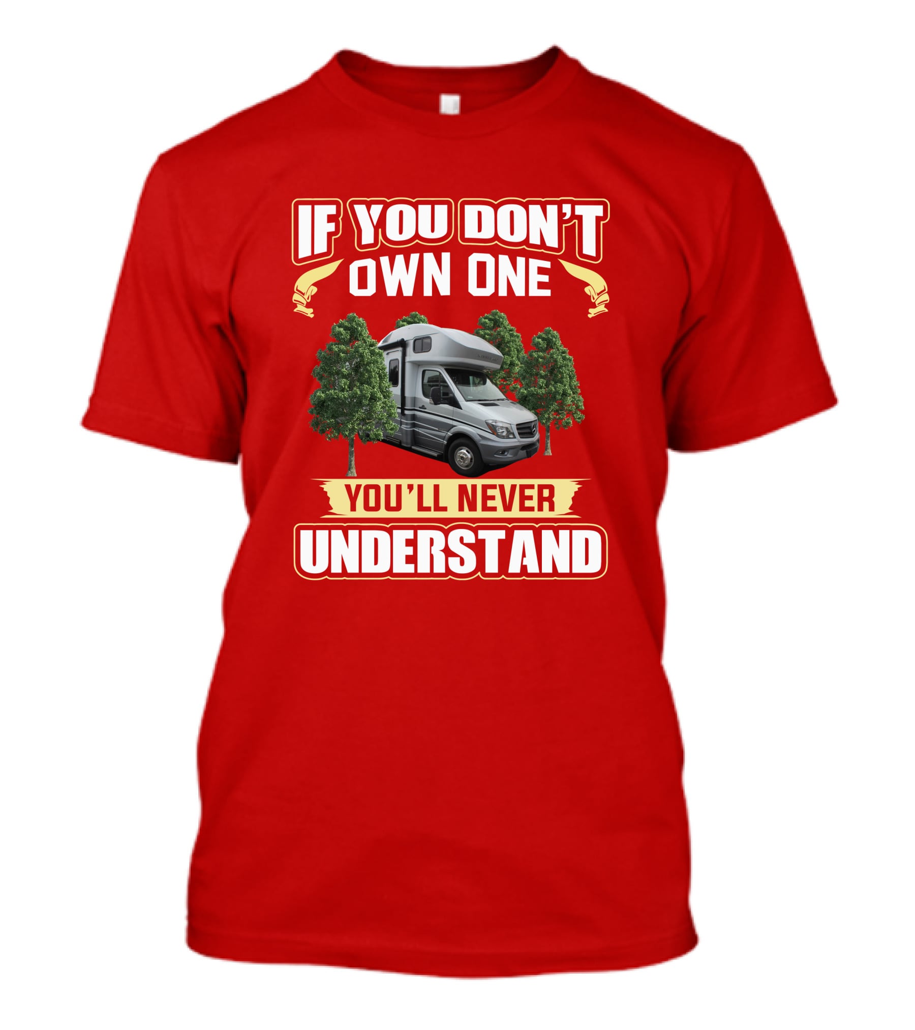 If You Don't Own One You'll Never Understand Winnebago Navion T-Shirt