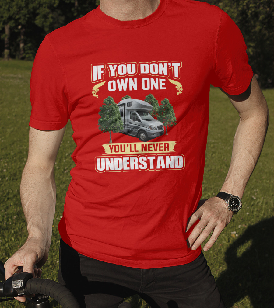 If You Don't Own One You'll Never Understand Winnebago Navion T-Shirt