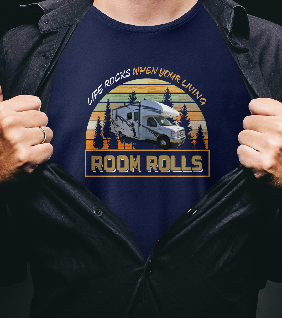 Life Rocks When Your Living Room Rolls Jayco Redhawk 24B Camper Adventure T-Shirt