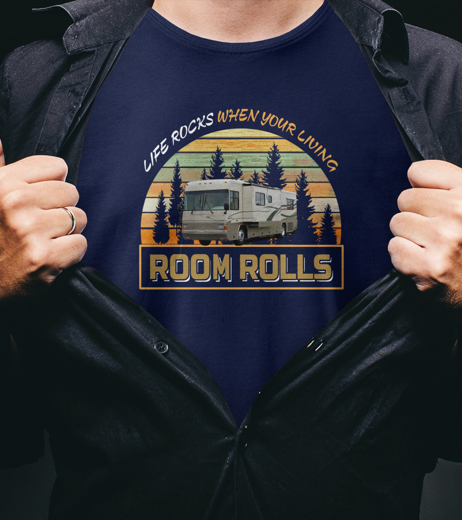 Life Rocks When Your Living Room Rolls Country Coach Allure T-Shirt
