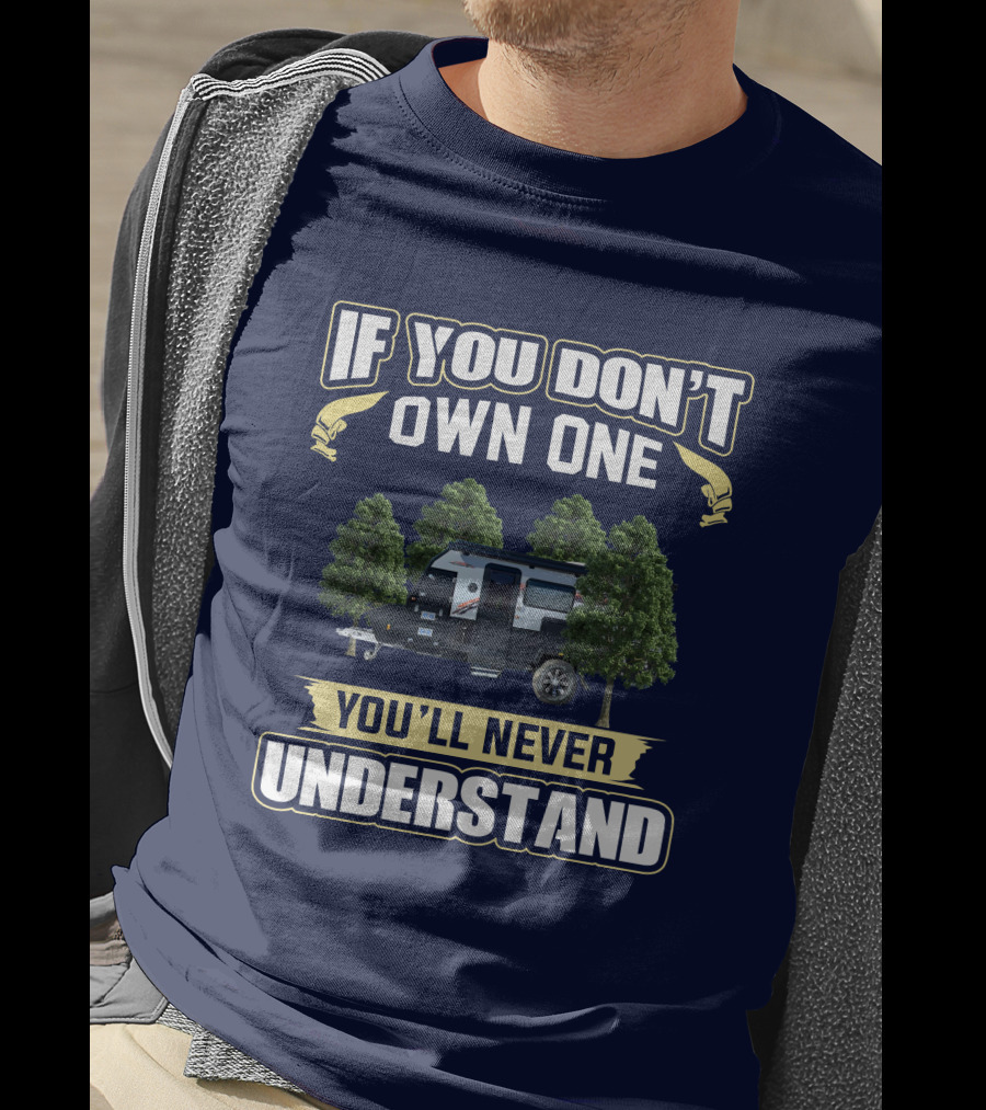 If You Don't Own One You'll Never Understand Austrack Hybrid T-Shirt