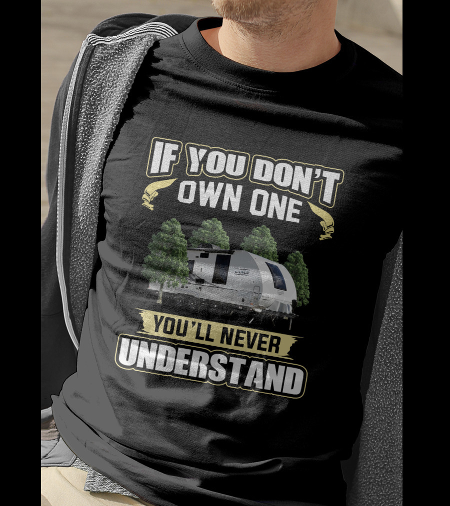 If You Don't Own One You'll Never Understand Lance 2075 T-Shirt
